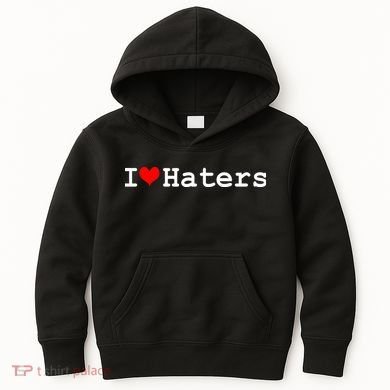 I Love Haters Kids Hoodie