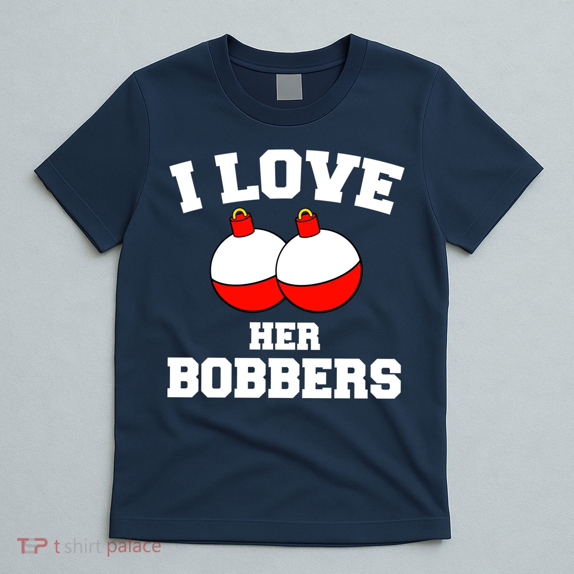 I Love Her Boobers T-Shirt