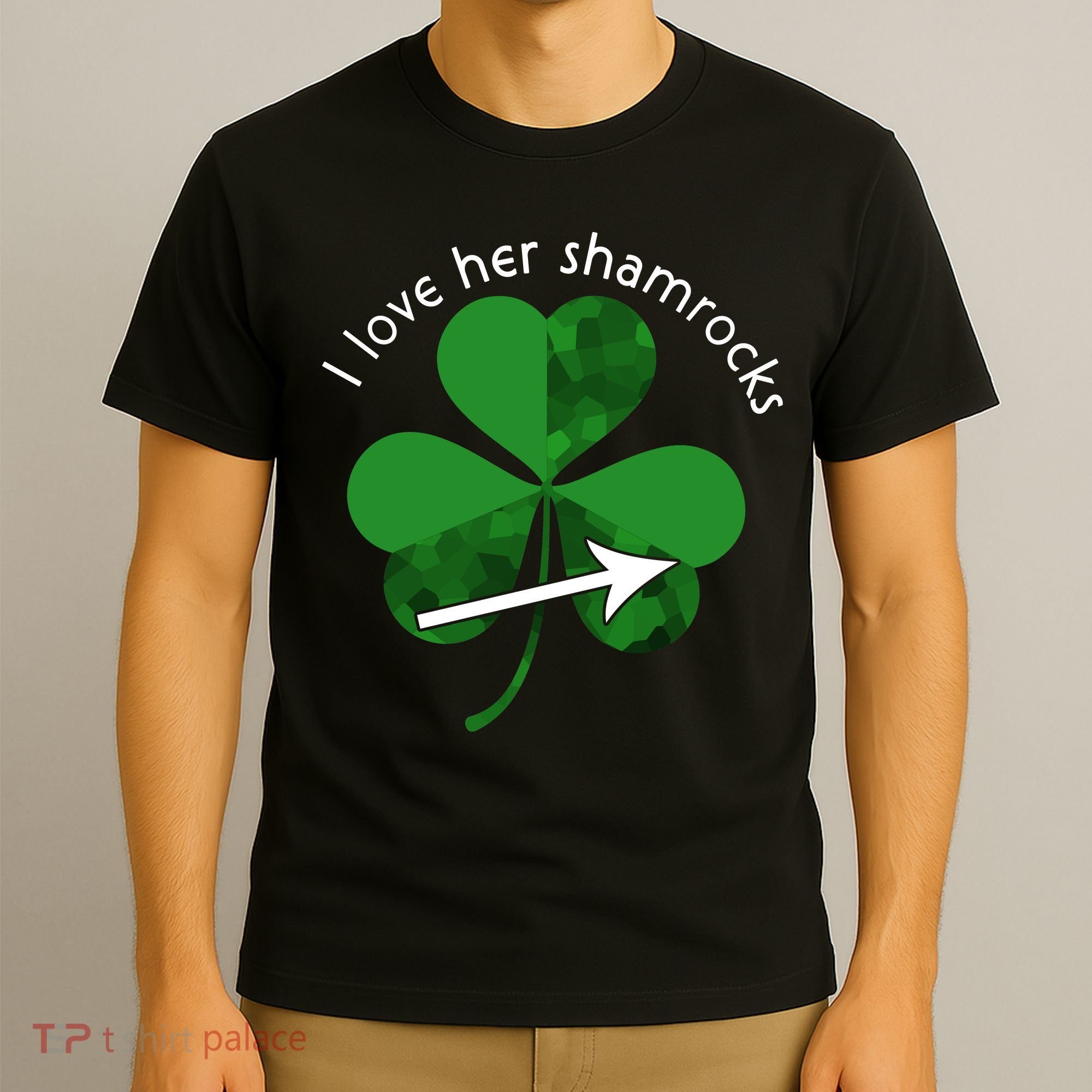 I Love Her Shamrocks T-Shirt
