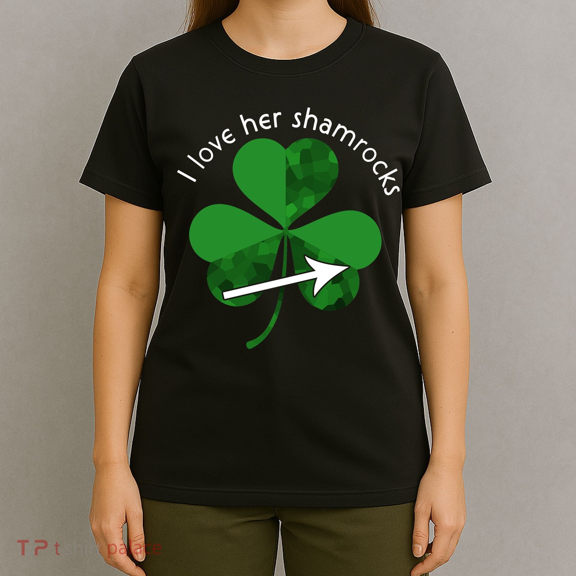 I Love Her Shamrocks T-Shirt