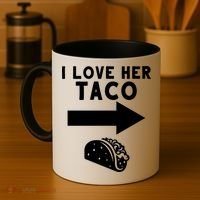 I Love Her Taco Coffee Mug thumb 4