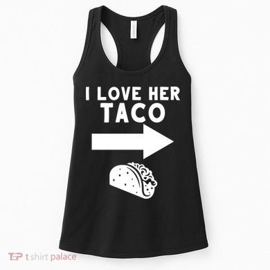 I Love Her Taco Women's Tank Top