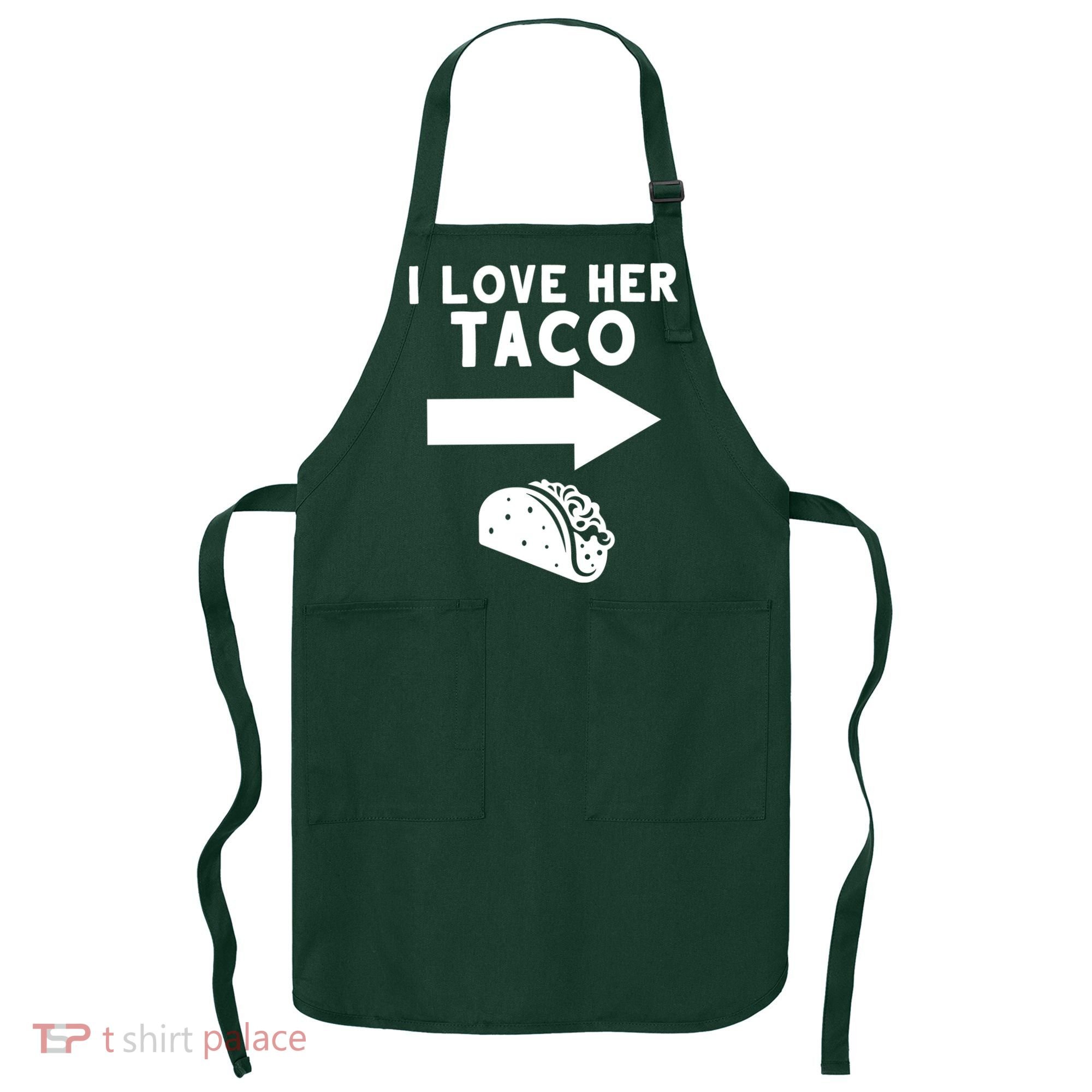 I Love Her Taco Apron