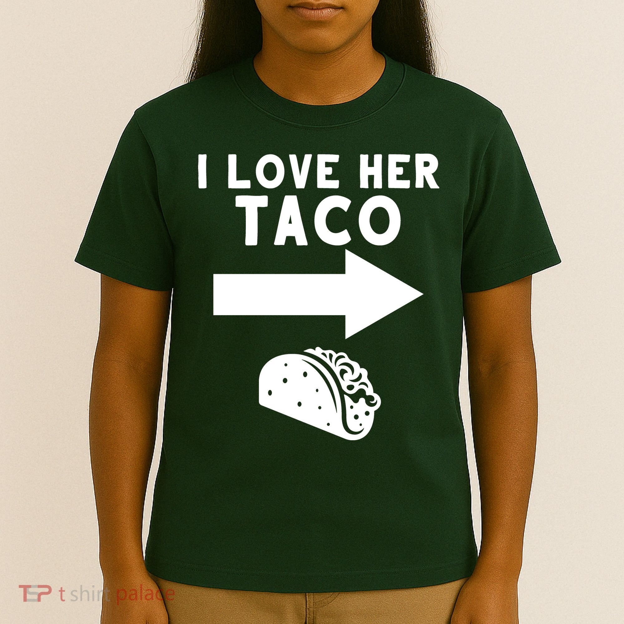 I Love Her Taco T-Shirt