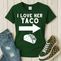 I Love Her Taco Women's T-Shirt thumb 3