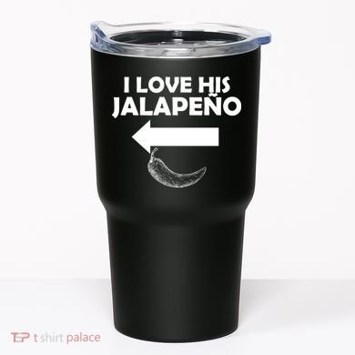 I Love His Jalapeno  Tumbler