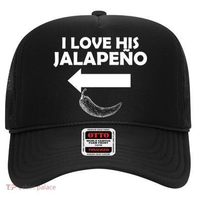 I Love His Jalapeno  Hat