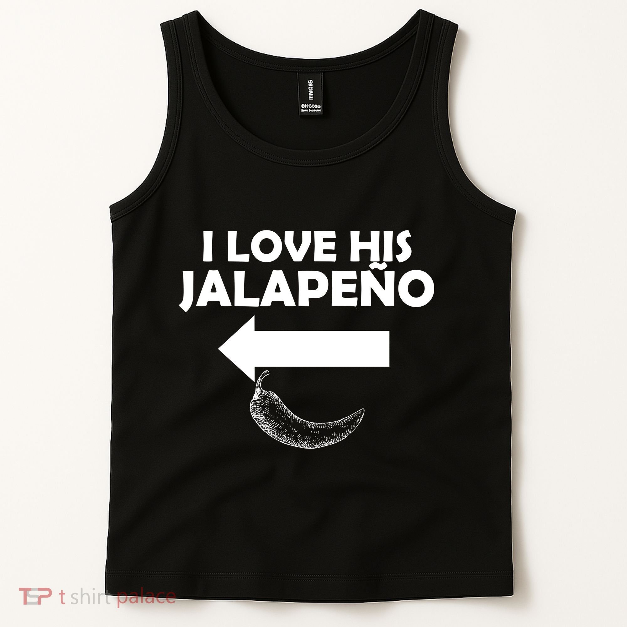 I Love His Jalapeno  Tank Top