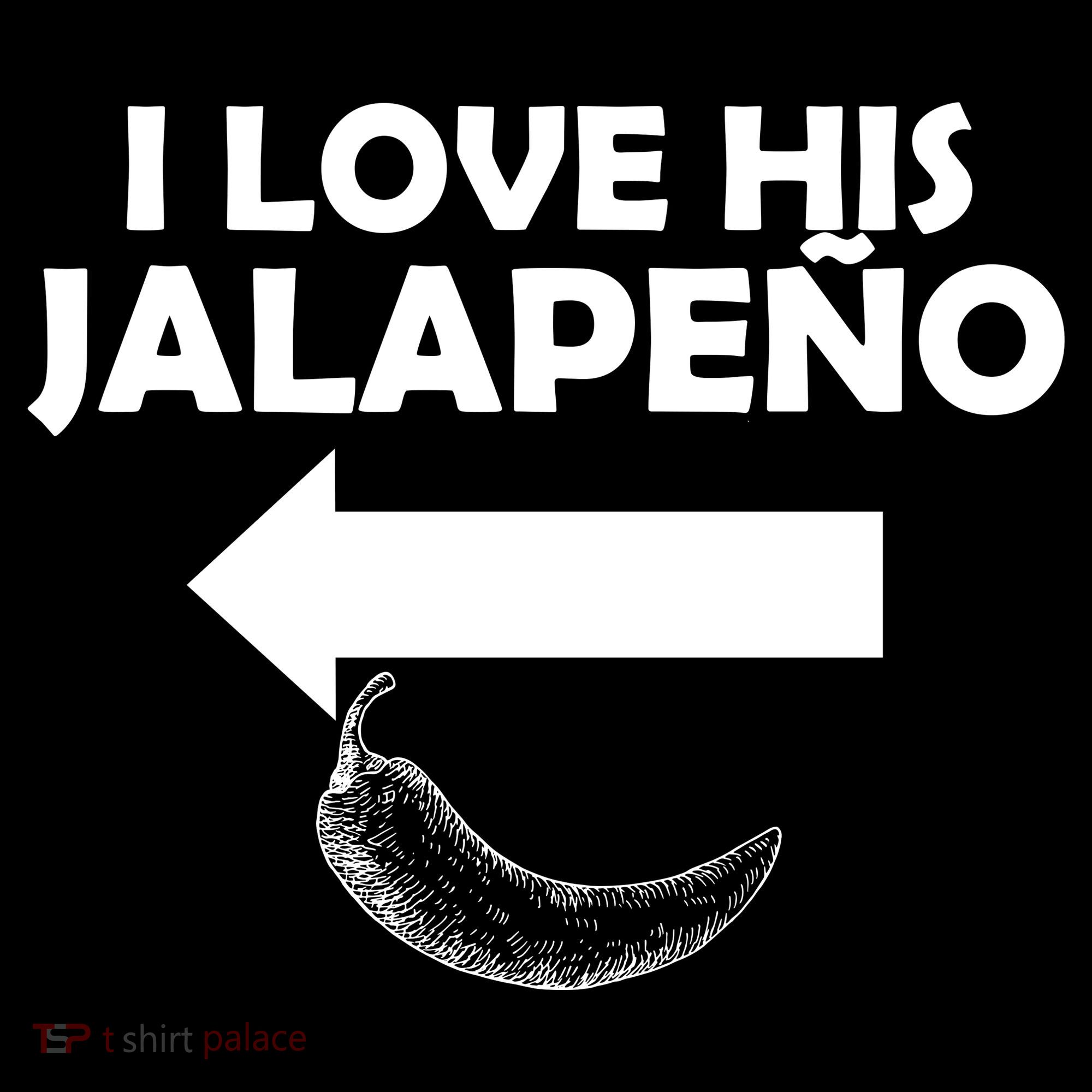 I Love His Jalapeno  Tank Top