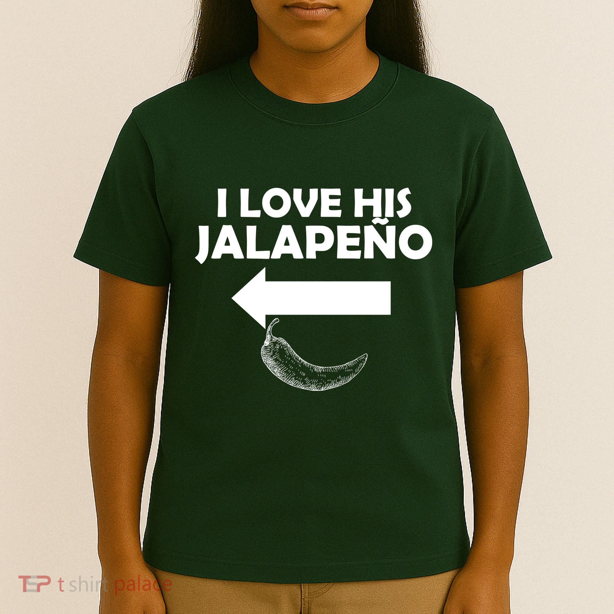 I Love His Jalapeno  T-Shirt