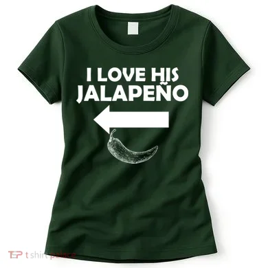 I Love His Jalapeno Women's T-Shirt