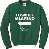 I Love His Jalapeno  Kids Sweatshirt thumb 0