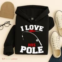 I Love His Pole Funny Fishing Matching Hoodie thumb 4