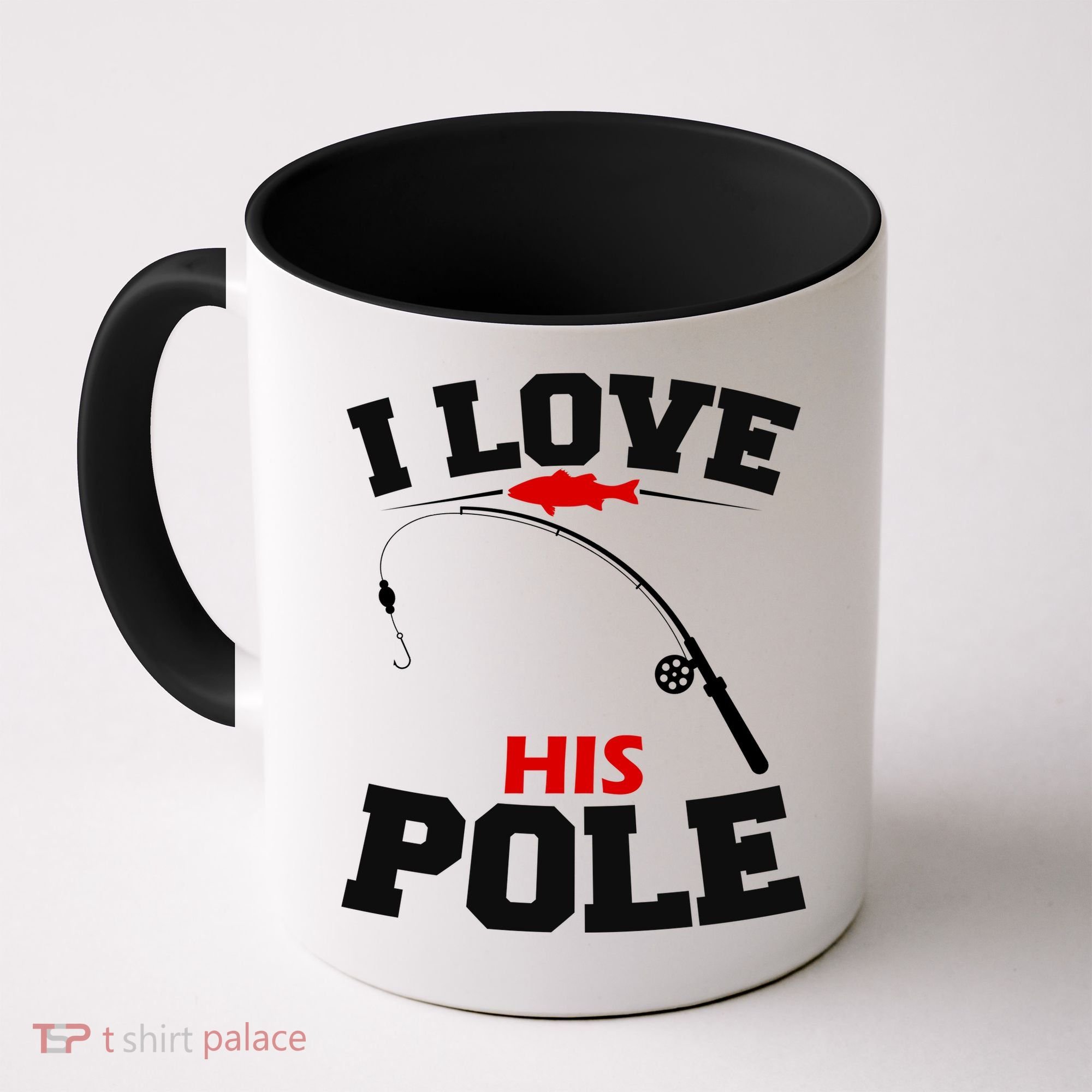 I Love His Pole Funny Fishing Matching Coffee Mug