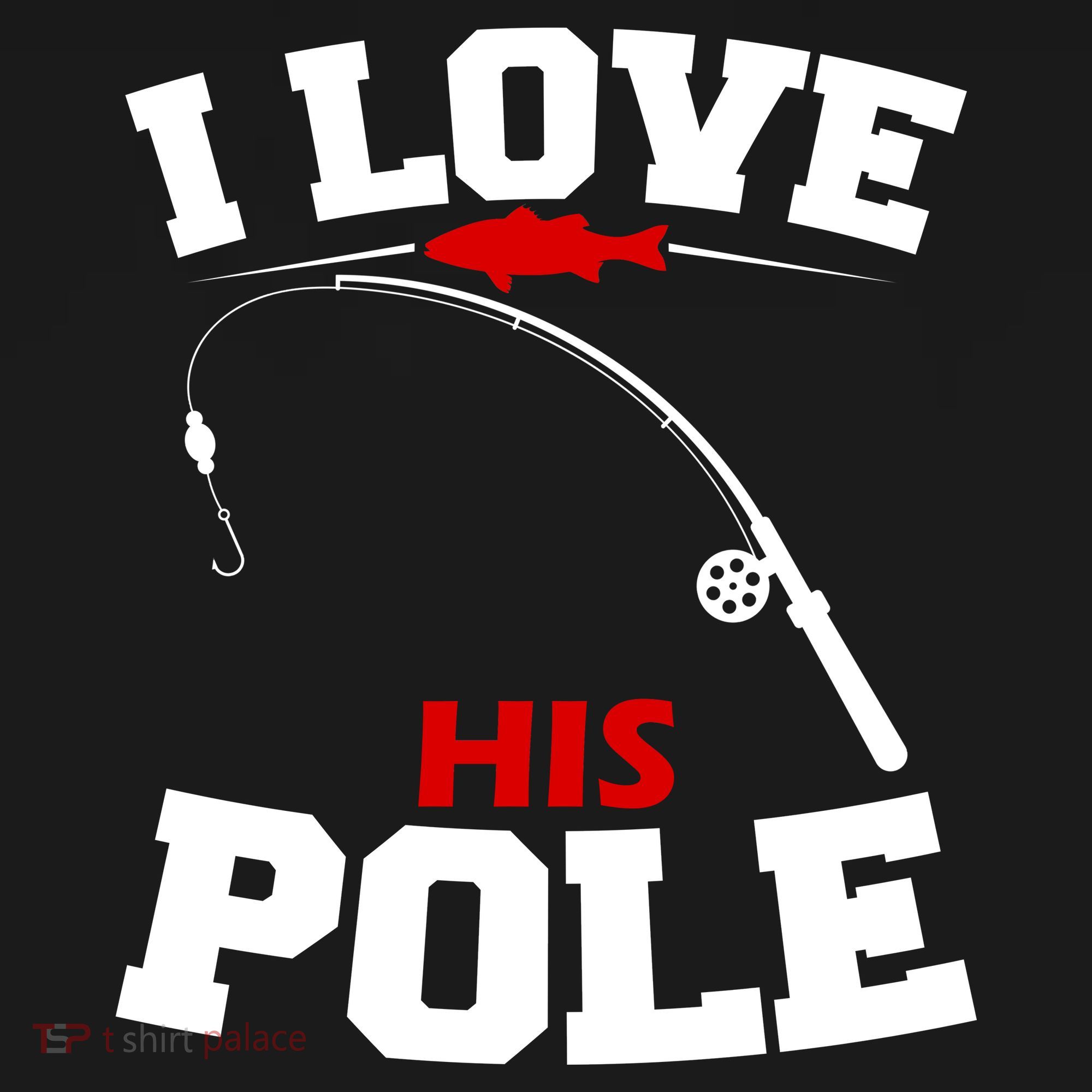 I Love His Pole Funny Fishing Matching Pajama Set