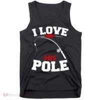 I Love His Pole Funny Fishing Matching Tank Top thumb 0