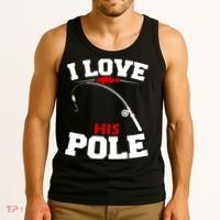 I Love His Pole Funny Fishing Matching Tank Top thumb 3