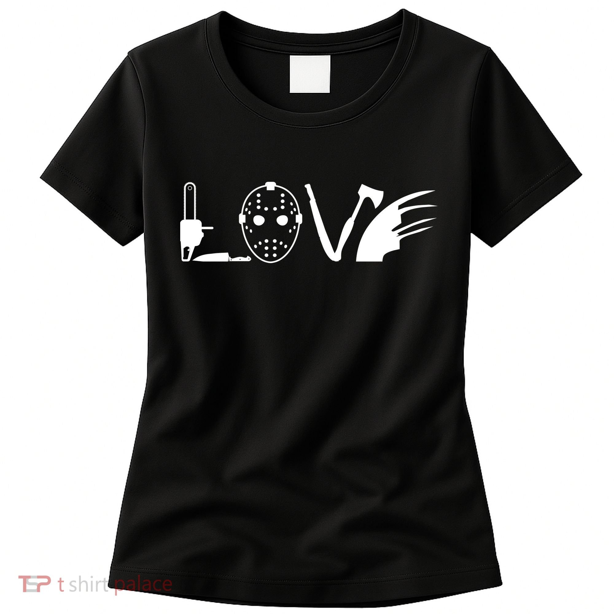 I Love Horror Movies Scary Women's T-Shirt