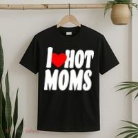 I Love Hot Moms Heart Hot Mothers T-Shirt thumb 2