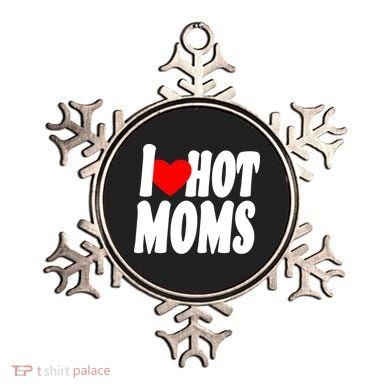 I Love Hot Moms Heart Hot Mothers Ornament