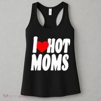 I Love Hot Moms Heart Hot Mothers Women's Tank Top thumb 3