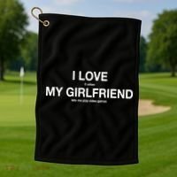 I love It When My Girlfriend Lets Me Play Video Games Golf Towel thumb 1