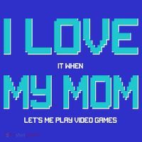 I Love It When My Mom Let Me Play Video Games Kids Sweatshirt thumb 2