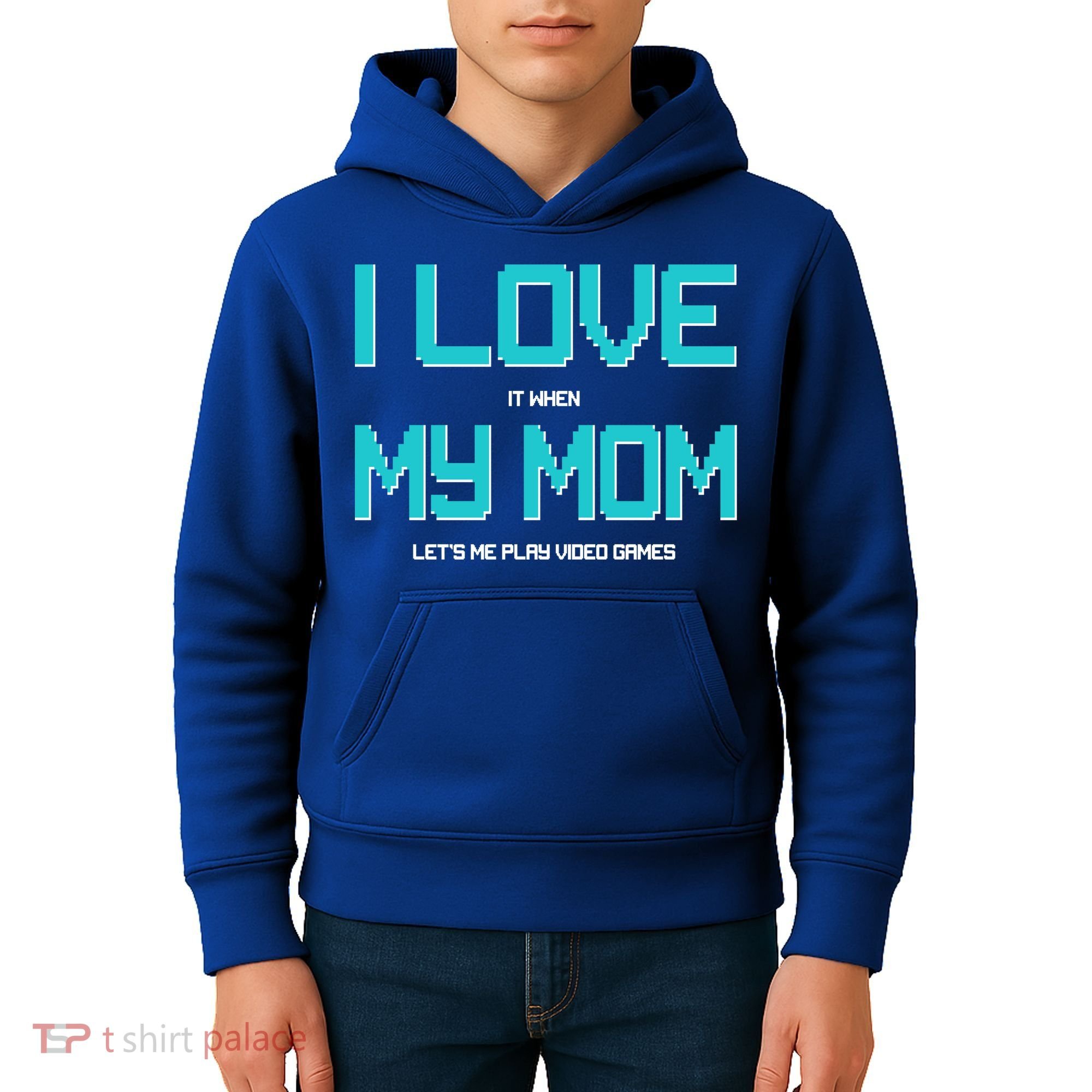 I Love It When My Mom Let Me Play Video Games Kids Hoodie