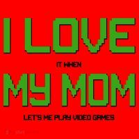 I Love It When My Mom Let Me Play Video Games Santa Hat thumb 1