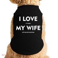 I Love It When My Wife Let's Me Go Hunting Doggie Tank thumb 0