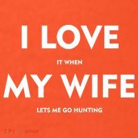 I Love It When My Wife Let's Me Go Hunting Visor thumb 3