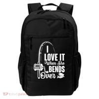 I Love It When She Bends Over Fishing Joke Backpack thumb 0