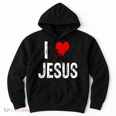 I Love Jesus Hoodie