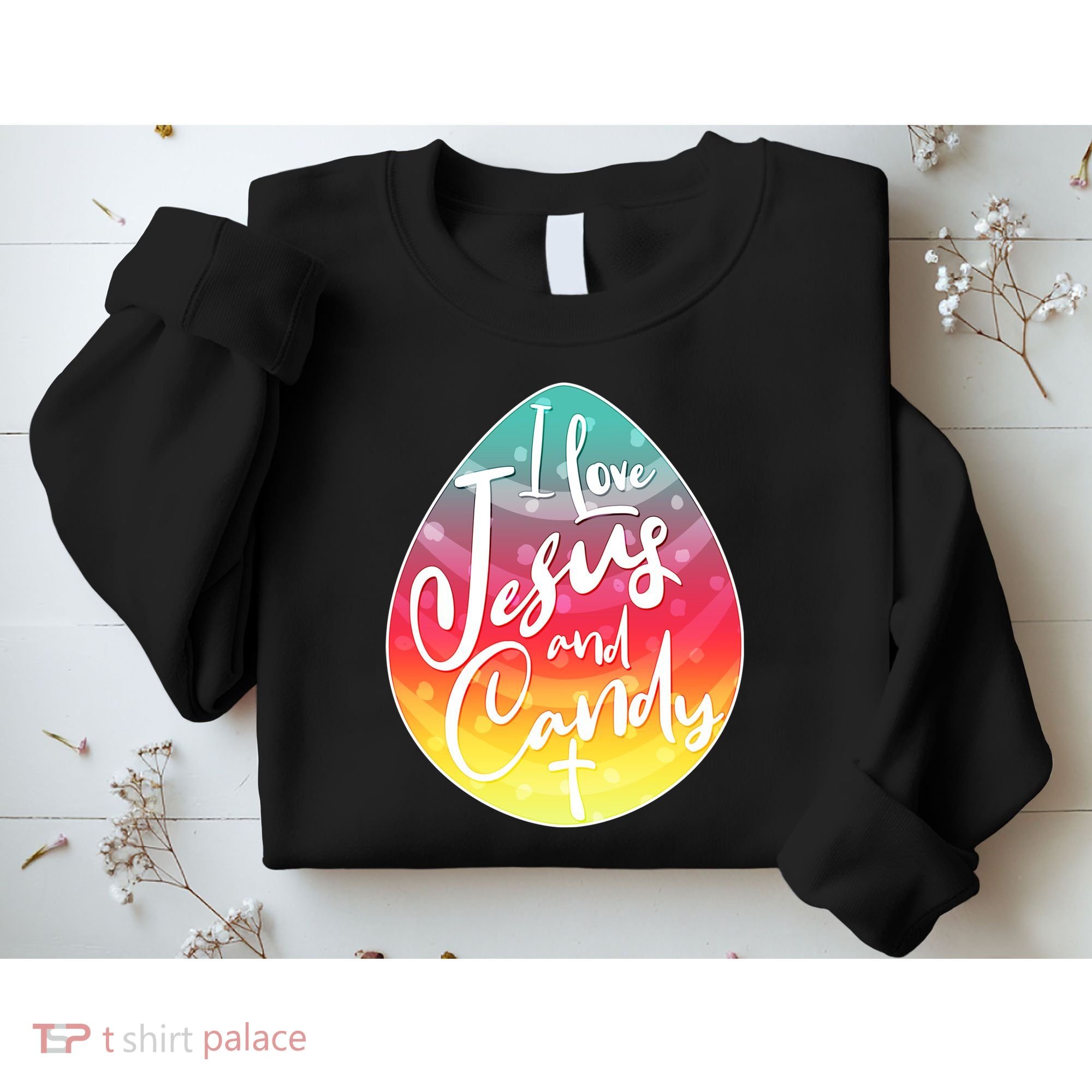 I Love Jesus And Candy Sweatshirt