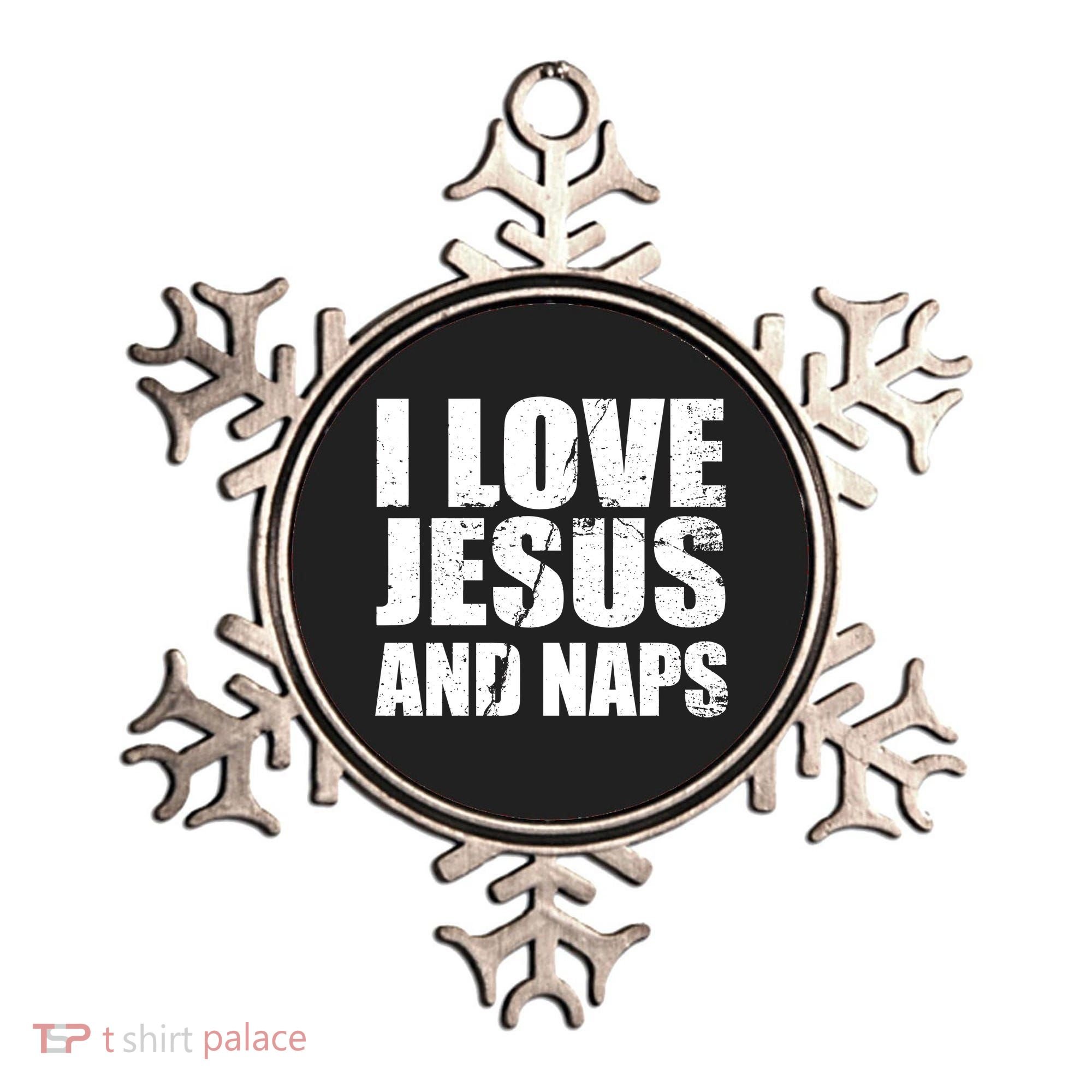 I Love Jesus And Naps Ornament