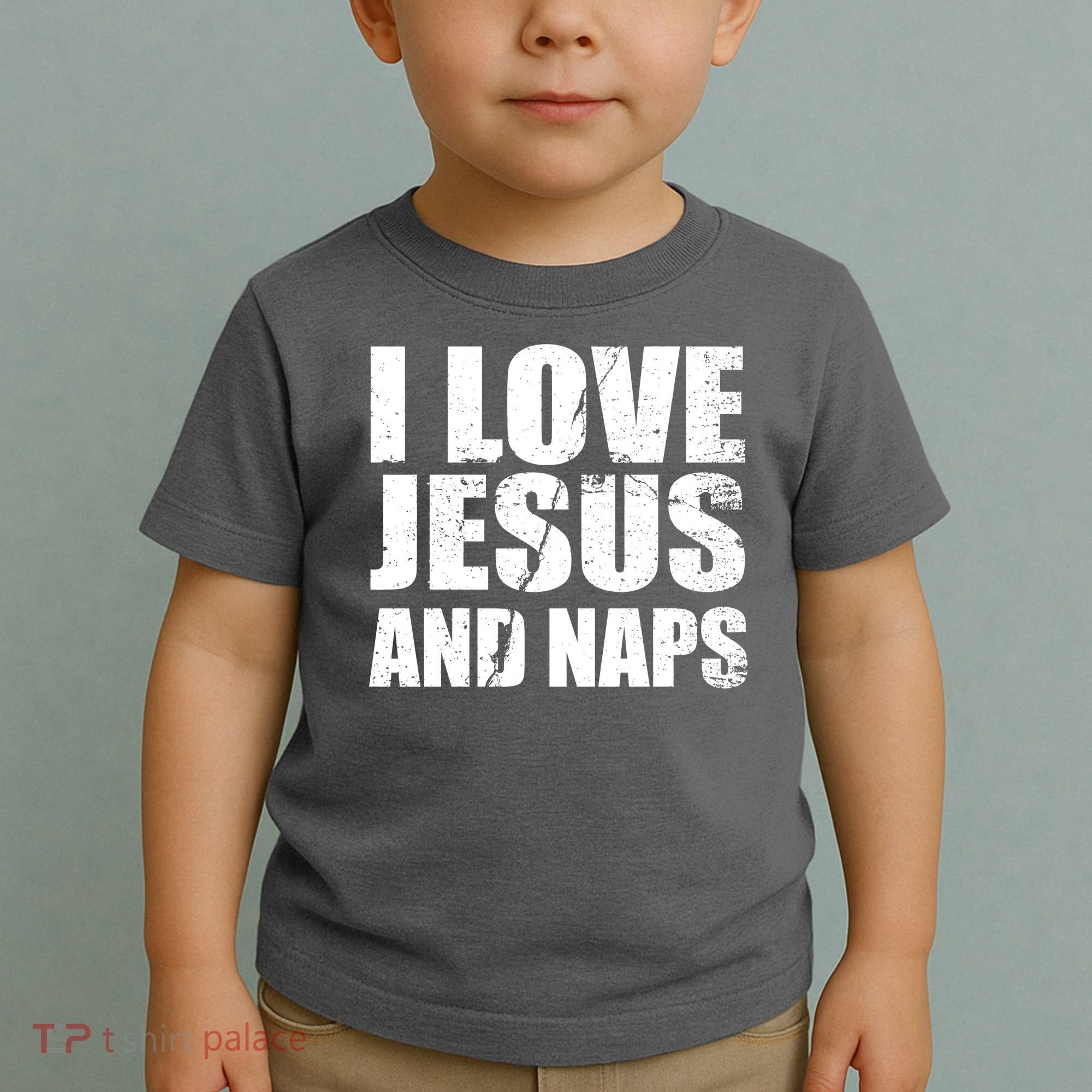 I Love Jesus And Naps Toddler T-Shirt