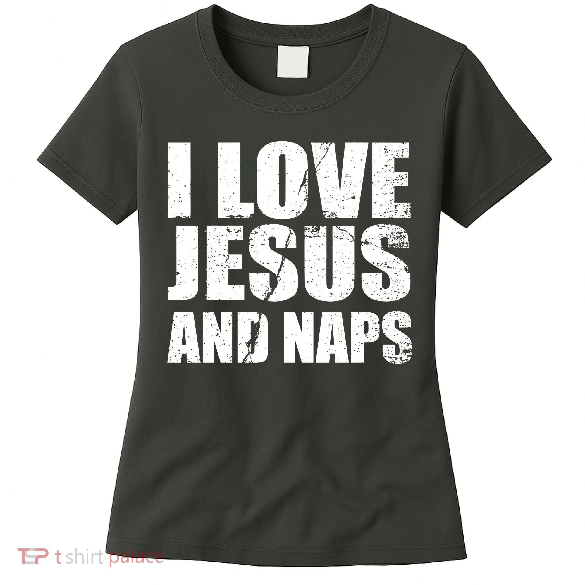 I Love Jesus And Naps Women's T-Shirt