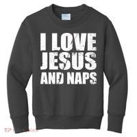 I Love Jesus And Naps Kids Sweatshirt thumb 0