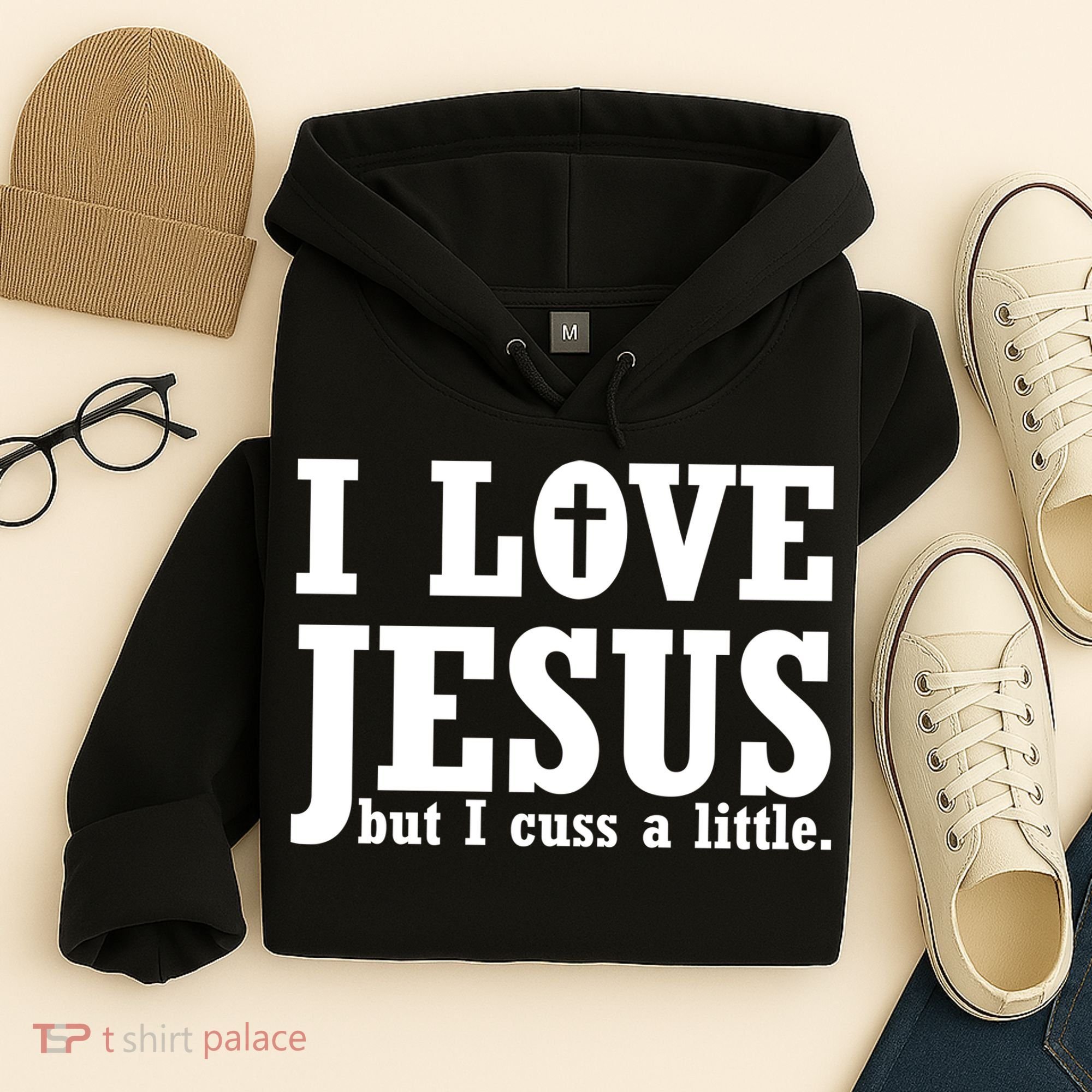 I Love Jesus But I Cuss A Little Hoodie