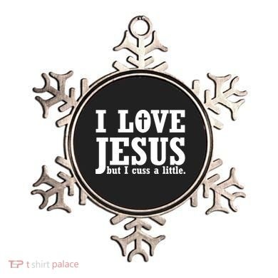 I Love Jesus But I Cuss A Little Ornament