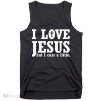 I Love Jesus But I Cuss A Little Tank Top thumb 0