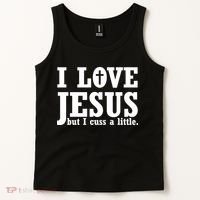 I Love Jesus But I Cuss A Little Tank Top thumb 2