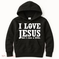I Love Jesus But I Cuss A Little Kids Hoodie thumb 0