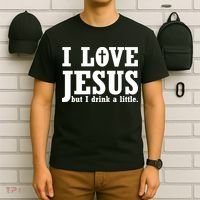 I Love Jesus But I Drink A Little T-Shirt thumb 6