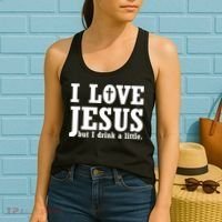 I Love Jesus But I Drink A Little Women's Tank Top thumb 2