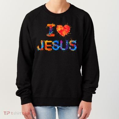 I Love Jesus Paint Splatter Women's Sweatshirt