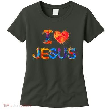 I Love Jesus Paint Splatter Women's T-Shirt
