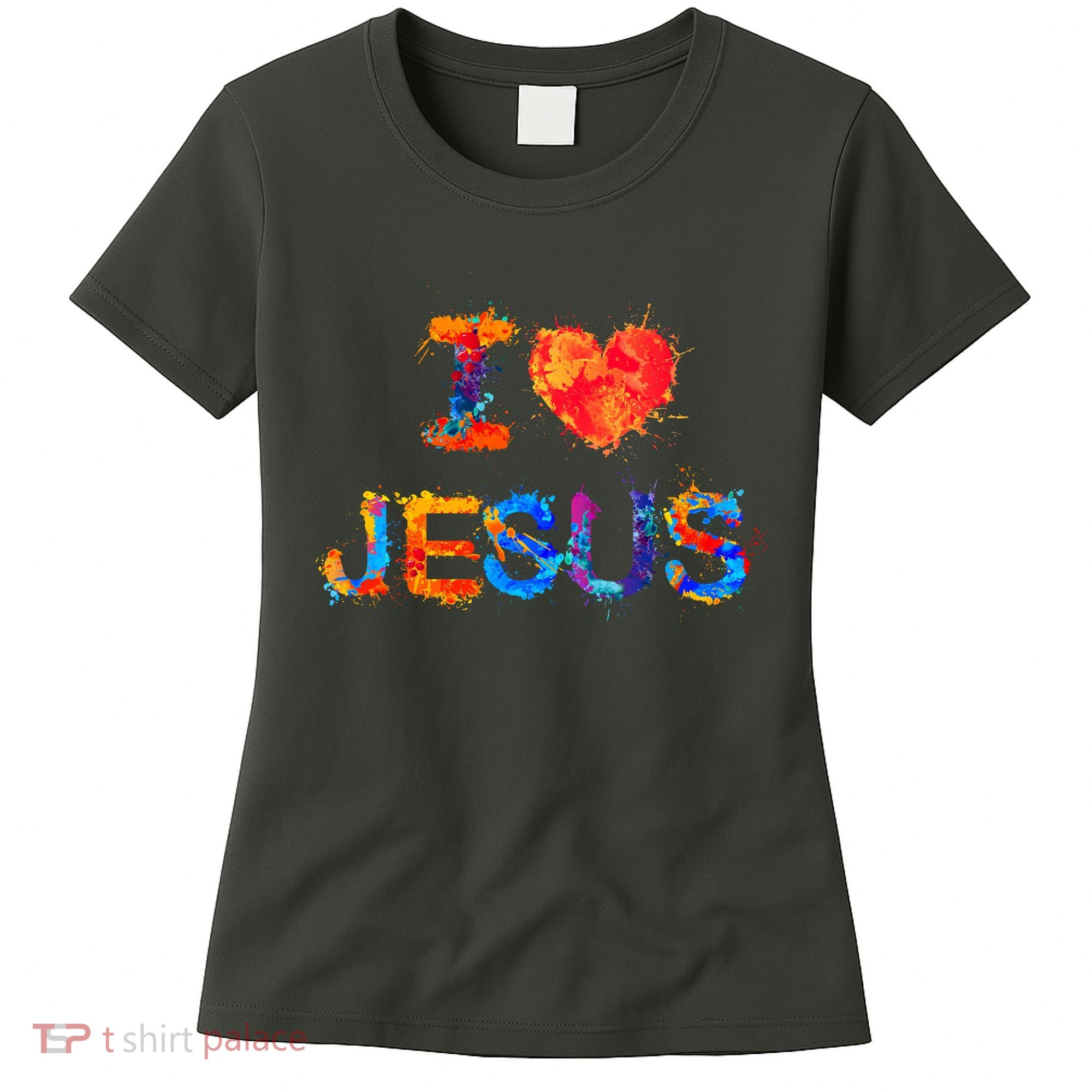 I Love Jesus Paint Splatter Women's T-Shirt