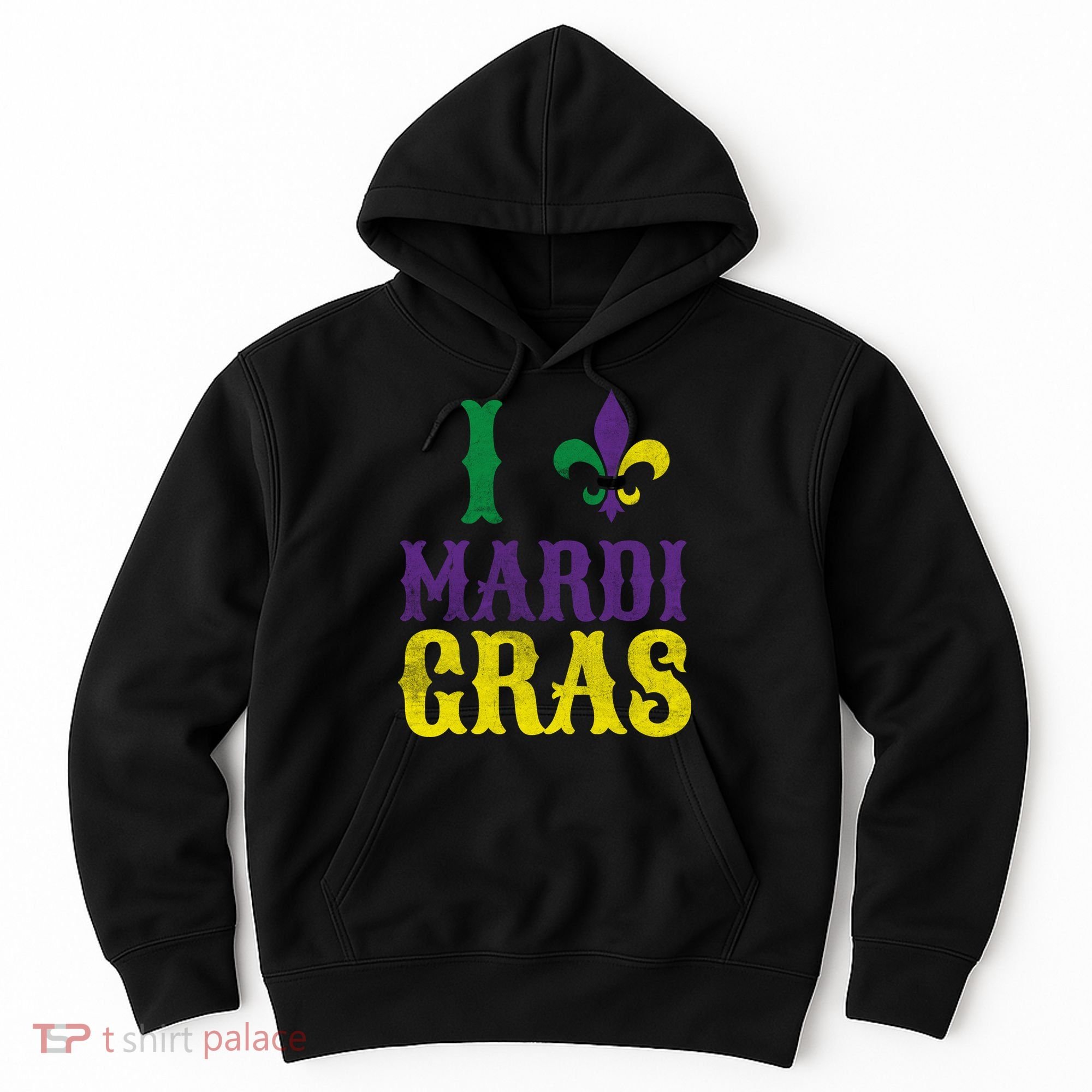 I Love Mardi Gras Hoodie