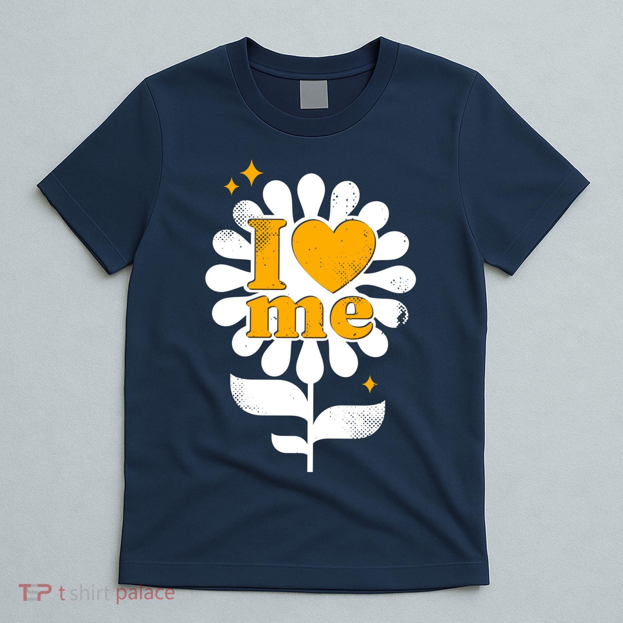 I Love Me Flower T-Shirt